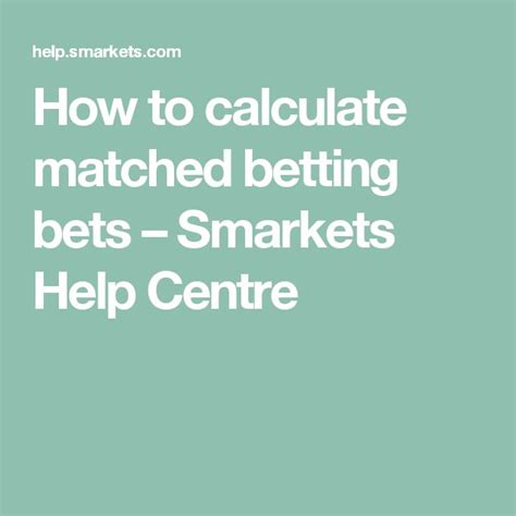 How to calculate matched betting bets – Smarkets .